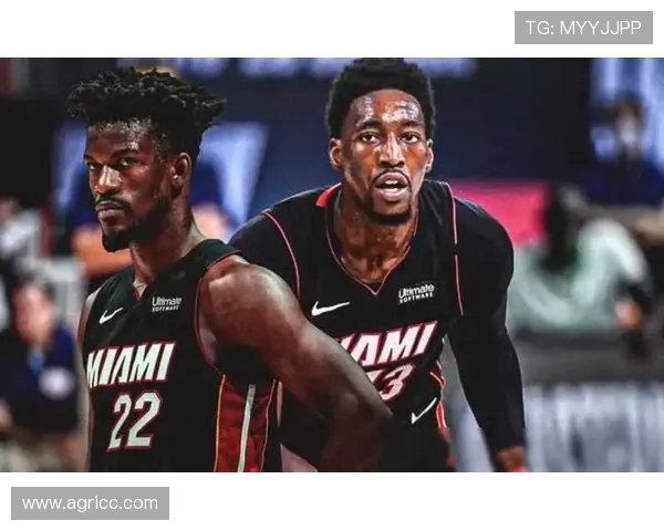 热火队新赛季挑战强敌阵容大变革球迷期待年轻球员崛起